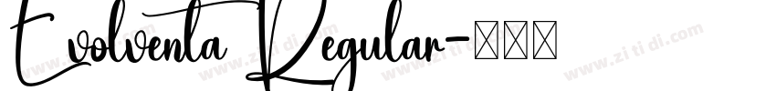 Evolventa Regular字体转换